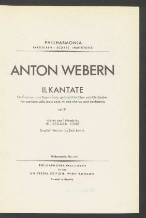 II. Kantate : für Sopran- und Bass-Solo, gemischten Chor und Orchester : op. 31