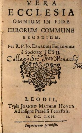 Vera ecclesia, omnium in fide errorum commune remedium