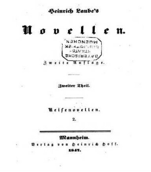 Heinrich Laube's Novellen, 2. Reisenovellen ; 2