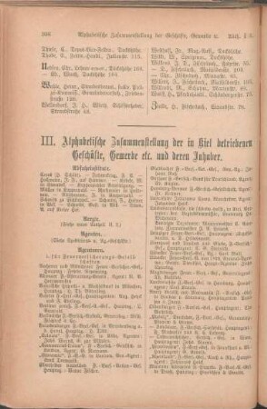Bäcker. Badeanstalten. Bandagisten. Bankiers und Geldwechselgeschäfte. Barbiere. [Baumaterialhandlungen. Bettfedernreinigungs-Geschäfte. Bierbrauereien und Brennereien. Bildhauer. Billardfabrik. Blockdrechsler resp. Pumpenmacher. Blumenfabriken bez. Handlungen. Blumen- und Pflanzenhandlungen. Bonbonfabriken. Bootbauer. Böttcher. Brennmaterialien-Handlungen. Buchbinder. Buchdruckereien. Buchhandlungen. Büchsenmacher. Bürstenmacher. Butterhandlungen en-gros.]