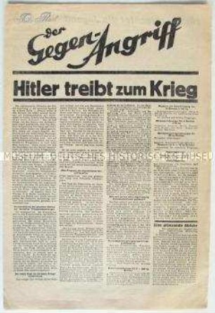 Kommunistische Exilzeitung "Der Gegen-Angriff" u.a. zur drohenden Kriegsgefahr durch die Politik Hitlers
