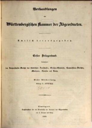 Verhandlungen der Württembergischen Kammer der Abgeordneten. Protokolle. 1848/49,Beil.1 (1849)