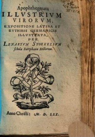 Apophthegmata Illvstrivm Virorvm