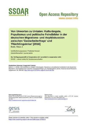 Von Unworten zu Untaten: Kulturängste, Populismus und politische Feindbilder in der deutschen Migrations- und Asyldiskussion zwischen 'Gastarbeiterfrage' und 'Flüchtlingskrise' [2016]