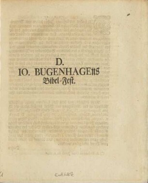 D. IO. Bugenhagens Bibel-Fest.