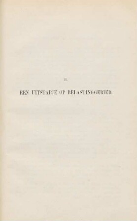 II. Een uitstapje op belastinggebied