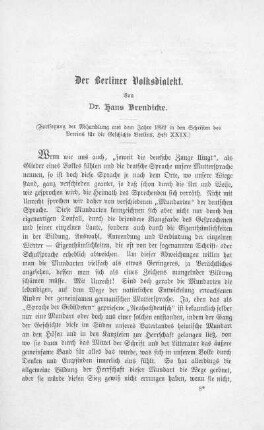 Der Berliner Volksdialekt : (Fortsetzung der Abhandlung aus dem Jahre 1892 in den Schriften des Vereins für die Geschichte Berlins, Heft XXIX)