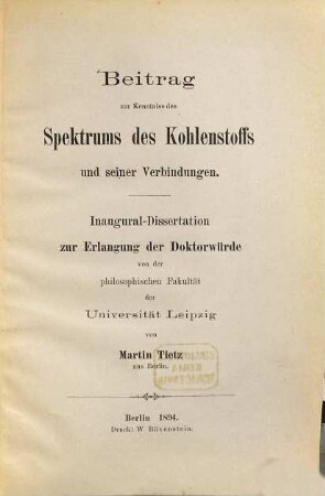 Beitrag zur Kenntniss des Spektrums des Kohlenstoffs und seiner Verbindungen ...