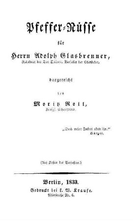 Pfeffer-Nüsse für Herrn Adolph Glasbrenner
