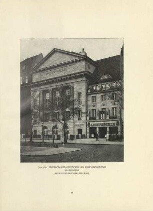 Abb. 106. Union-Palast-Lichtspiele am Kurfürstendamm. Aussenansicht. Architekten Nentwich und Simon