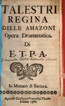 Talestri Regina Delle Amazoni : Opera Drammatica