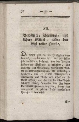 XII. Bewährte, schleunige, und sichere Mittel, wider den Biß toller Hunde