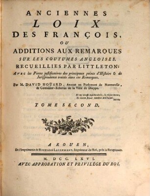 Anciennes Loix Des Francois Conservées Dans Les Coutumes Angloises : Avec des Observations historiques & critiques, ..., 2
