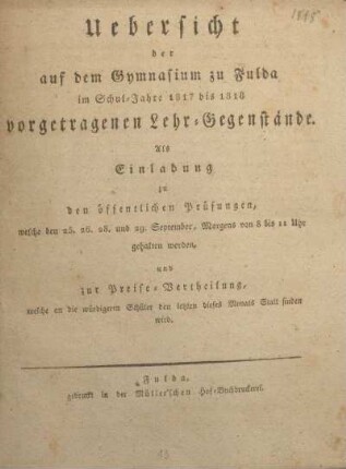 Uebersicht der auf dem Gymnasium zu Fulda im Schul-Jahre 1817 bis 1818 vorgetragenen Lehr-Gegenstände