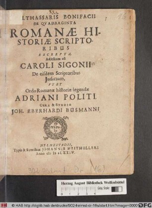 Balthassaris Bonifacii De Quadraginta Romanae Historiae Scriptoribus Excerpta