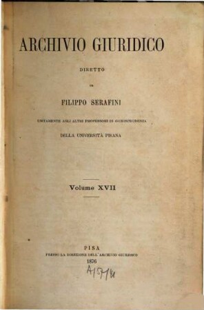 Archivio giuridico. 17. 1876