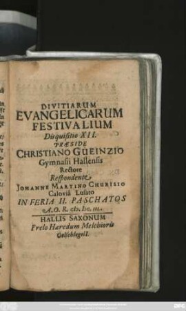 Divitiarum Evangelicarum Festivalium Disquisitio XII.