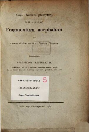 Fragmentum acephalum ... de canone divinorum novi foederis librorum