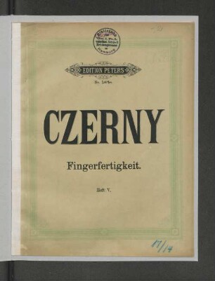 H. 5: Die Kunst der Fingerfertigkeit : 50 Etüden im brillanten Style für das Pianoforte mit beigefügtem Fingersatze ; Op. 740