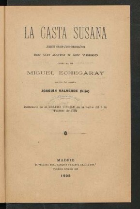 La casta Susana : juguete cómico-lírico-coreográfico en un acto y en verso