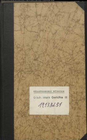 Belege zum Hypothekenbuch des Hochgerichts Schwelm Bd. 51