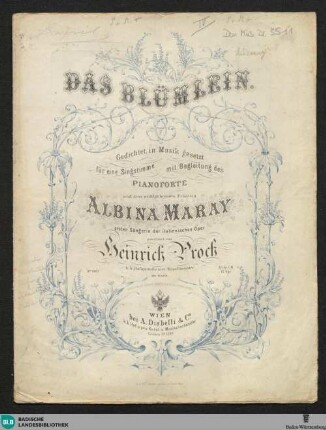 Das Blümlein : für eine Singstimme mit Begleitung des Pianoforte; 167. Werk