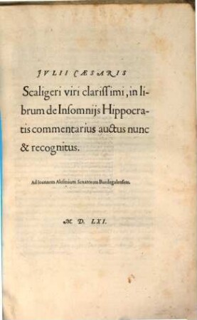 Julii Caesaris Scaligeri ... in librum de Insomniis Hippocratis commentarius