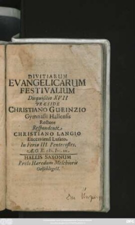 Divitiarum Evangelicarum Festivalium Disquisitio XVII
