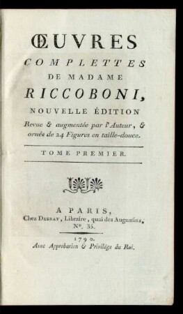 Tome Premier: Œuvres Complettes De Madame Riccoboni
