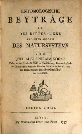 Entomologische Beyträge Zu Des Ritter Linné Zwölften Ausgabe Des Natursystems. Erster Theil
