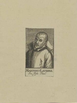 Bildnis des Martinus Laterna