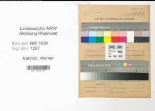 Entnazifizierung Werner Nebrich , geb. 27.07.1912 (Oberleutnant)