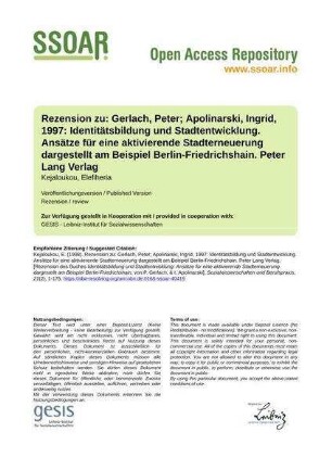 Rezension zu: Gerlach, Peter; Apolinarski, Ingrid, 1997: Identitätsbildung und Stadtentwicklung. Ansätze für eine aktivierende Stadterneuerung dargestellt am Beispiel Berlin-Friedrichshain. Peter Lang Verlag