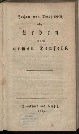 Jochen von Bopfingen, oder Leben eines armen Teufels