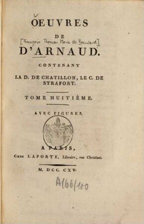 Oeuvres. 8. La D. de Chatillon, Le C. de Strafort. - S. 164 - 404