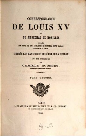 Correspondance de Louis XV et du Maréchal de Noailles, 2