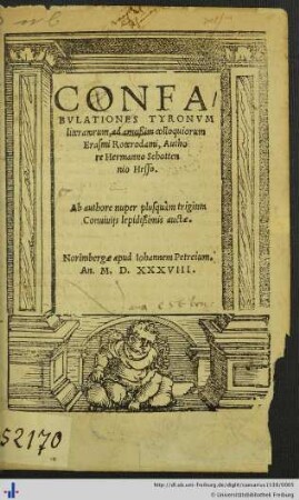 CONFABVLATIONES TYRONVM literariorum, ad amußim colloquiorum Erasmi Roterodami, Authore Hermanno Schottennio Hesso
