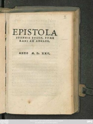 EPISTOLA || IOANNIS BVGEN. POME||RANI AD ANGLOS.||