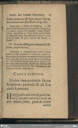Caput Tertium. Utrum interpretatio sacrae Scripturae, petenda sit ab Ecclesia Romana
