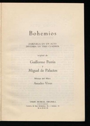 Bohemios : zarzuela en un acto, dividida en tres cuadros