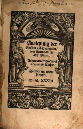 Auslegung der Episteln vnd Euangelien, vom Aduent an bis auff Ostern