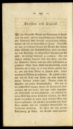 Edelsinn und Unglück.