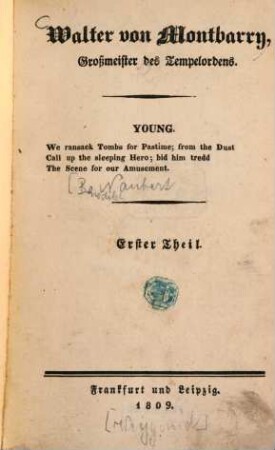Walter von Montbarry, Grossmeister des Tempelordens, 1. - 408 S. (..., 24,1)