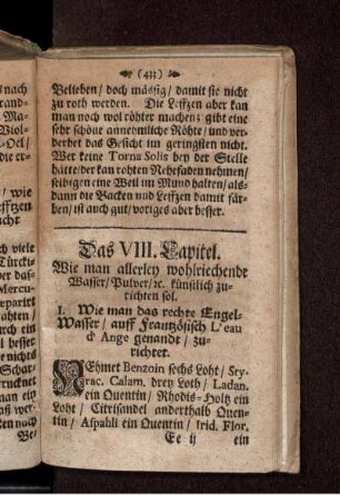 Das VIII. Capitel. Wie man allerley wohlriechende Wasser/ Pulver/ [et]c. künstlich zurichten sol