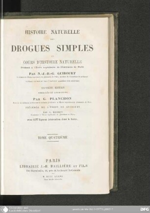 4: Histoire naturelle des Drogues simples ou Cours d'Histoire naturelle, professé à l'Ecole supérieure de Pharmacie de Paris : avec 1080 Fig.