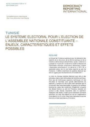 Tunisie : le système électoral pour l'election de l'assemblée nationale constituante ; enjeux, caractéristiques et effets possibles