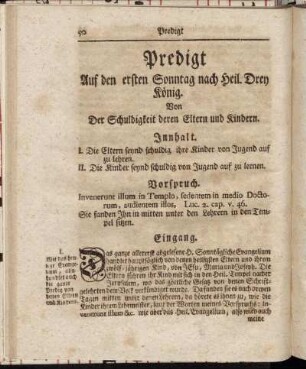 Predigt Auf den ersten Sonntag nach Heil. Drey König. Von Der Schuldigkeit deren Eltern und Kindern. - Dritte Predigt Auf dem dritten Sonntag nach Heil. drey König. Von Schuldiger Obsicht deren Eltern über ihre Kinder.