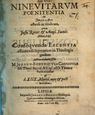 Ninevitarum poenitentia ex Jon. 3. v. 9. & 10. ostensa ac vindicata