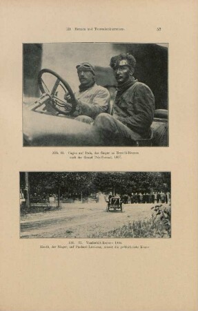 Abb. 60. Cagno auf Itala, der Sieger im Brescia-Rennen nach der Grand Prix-Formel, 1907. Abb. 61. Vanderbilt-rennen 1904. Heath, der Sieger, auf Panhard-Levanssor, nimmt die gefährlichste Kurve