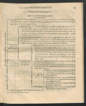 Tractatus IV. Partis Specialis. De Corporibus perfecte mixtis.